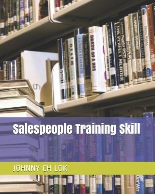 Book cover for Salespeople Training Skill