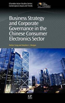 Cover of Business Strategy and Corporate Governance in the Chinese Consumer Electronics Sector