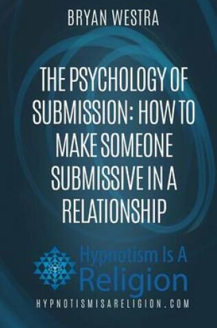 Cover of The Psychology of Submission