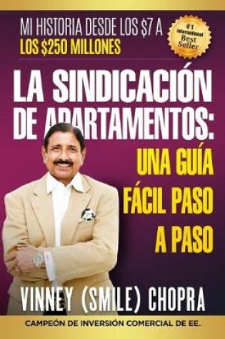 Cover of LA SINDICACION DE APARTAMENTOS Una Guia Facil Paso A Paso