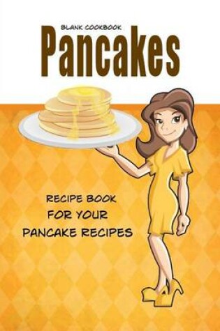 Cover of Blank Cookbook Pancakes