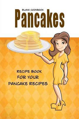 Book cover for Blank Cookbook Pancakes