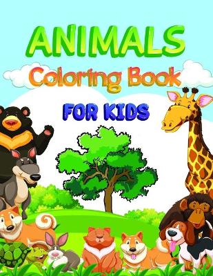 Book cover for Animals Coloring Book for Kids