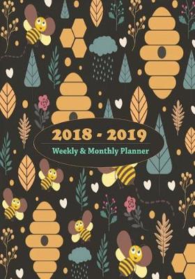 Book cover for 2018-2019 Weekly & Monthly Planner