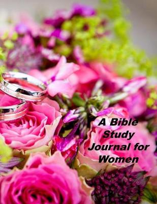 Book cover for A Bible Study Journal for Women