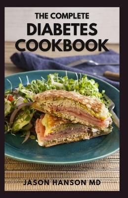 Book cover for The Complete Diabetes Cookbook