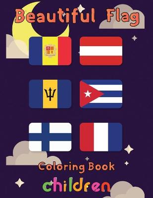 Book cover for Beautiful Flag Coloring Book Children