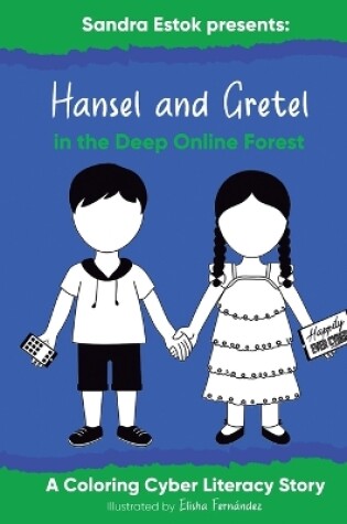 Cover of Hansel and Gretel in the Deep Online Forest