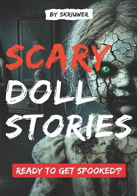 Book cover for Scary Doll Stories