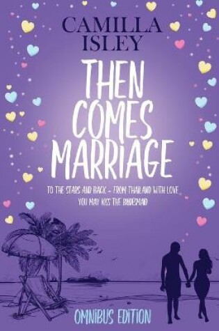 Cover of Then Comes Marriage