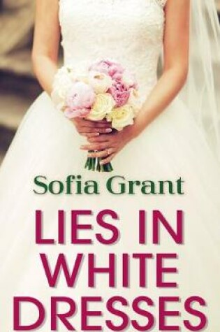 Cover of Lies in White Dresses