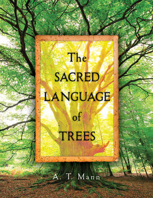 Book cover for The Sacred Language of Trees