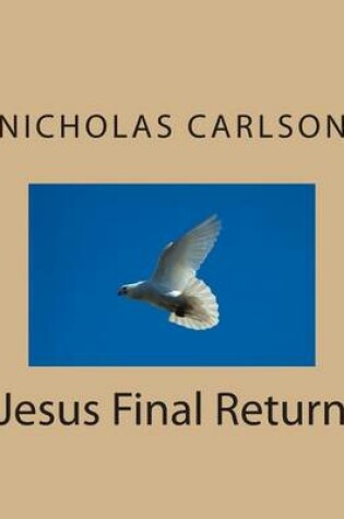 Cover of Jesus Final Return