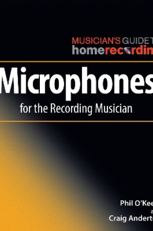 Cover of Microphones for the Recording Musician