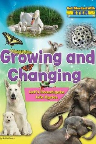 Cover of Growing and Changing