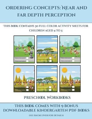 Book cover for Preschool Workbooks (Ordering concepts near and far depth perception)