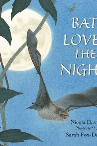 Cover of Bat Loves the Night