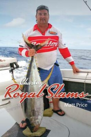 Cover of Chasing Royal Slams