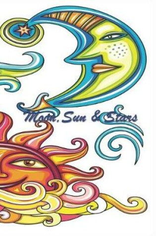 Cover of Moon, Sun & Stars