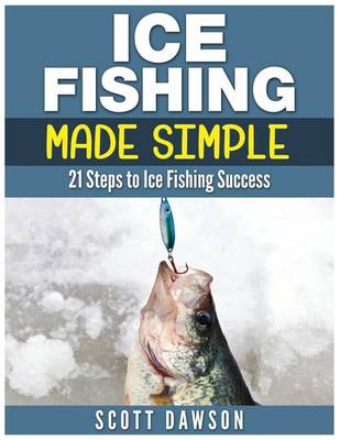 Book cover for Ice Fishing Made Simple