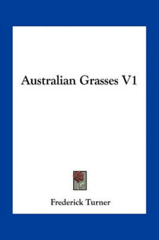 Cover of Australian Grasses V1