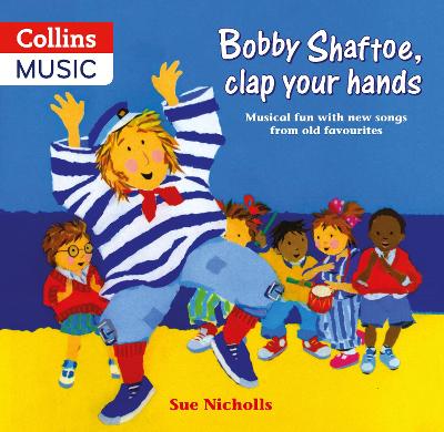 Cover of Bobby Shaftoe Clap Your Hands