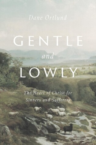 Cover of Gentle and Lowly