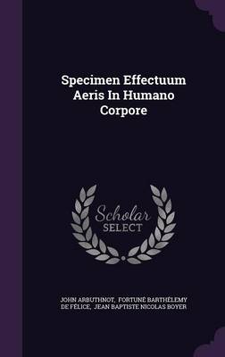 Book cover for Specimen Effectuum Aeris in Humano Corpore