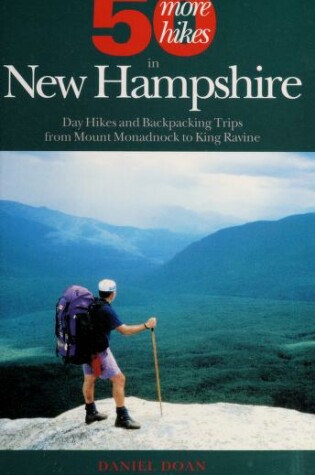 Cover of 50 MORE HIKES NEW HAMPSHIRE 3E PA