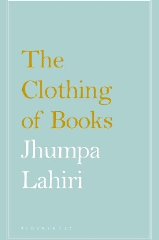 Cover of The Clothing of Books