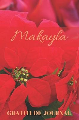 Book cover for Makayla Gratitude Journal