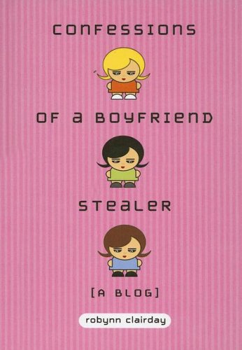 Book cover for Confessions of a Boyfriend Stealer