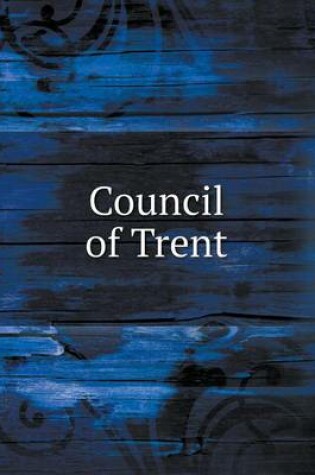 Cover of Council of Trent