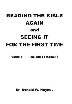 Book cover for Reading the Bible Again and Seeing It for the First Time