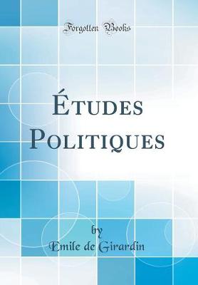 Book cover for Études Politiques (Classic Reprint)