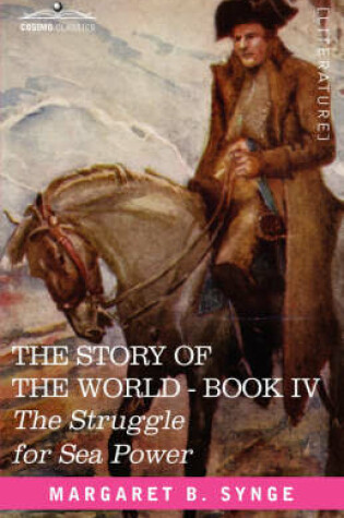 Cover of The Struggle for Sea Power, Book IV of the Story of the World