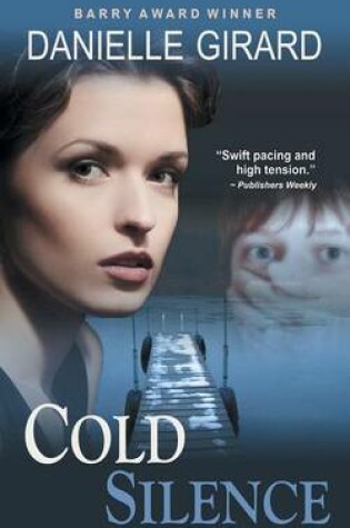 Cover of Cold Silence (a High Stakes Thriller)