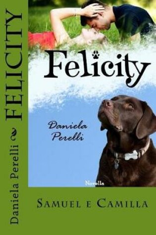 Cover of Felicity (Scrivere d'amore)