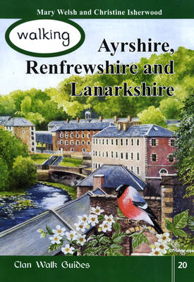 Book cover for Walking Ayrshire, Renfrewshire and Lanarkshire