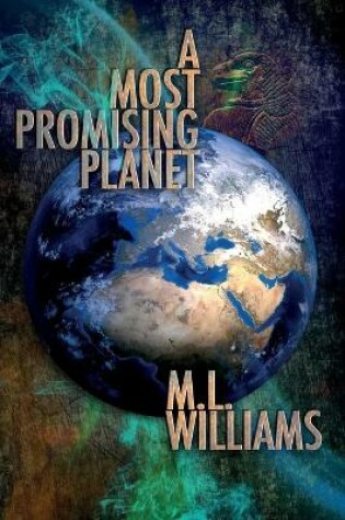 Cover of A Most Promising Planet