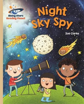 Book cover for Reading Planet - Night Sky Spy - Gold: Galaxy