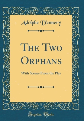 Book cover for The Two Orphans