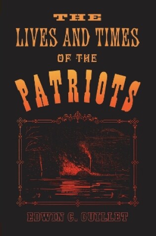 Cover of Lives and Times of the Patriots