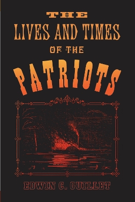 Book cover for Lives and Times of the Patriots