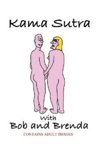 Cover of Kama Sutra with Bob and Brenda