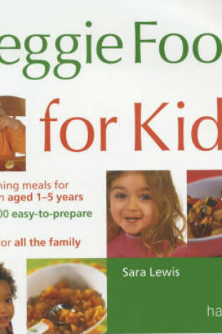 Cover of Veggie Food for Kids