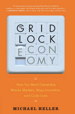 Cover of The Gridlock Economy