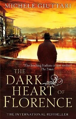 Book cover for The Dark Heart of Florence