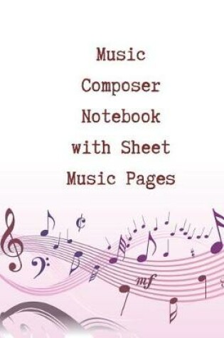 Cover of Music Composer Notebook with sheet music pages