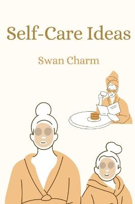 Book cover for Self-Care Ideas